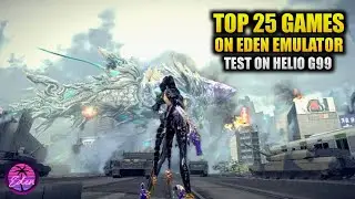 EDEN Emulator on Helio G99: 25 Switch Games Tested (FPS/Performance)