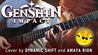 Genshin Impact OST - Blazing Heart【Metal Cover by Dynamic Shift & Amaya Rion】
