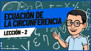 Ecuación de la Circunferencia 2