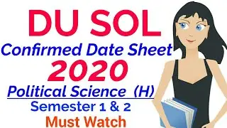 DU SOL Date Sheet 2020 Semester 1 & 2 Political Science honours
