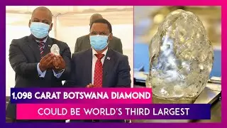 Botswana: 1,098 Carat Gigantic Diamond Could Be World's Third Largest