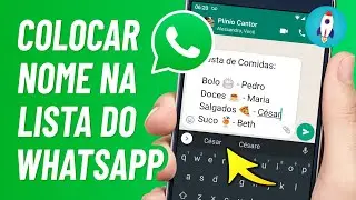 Como COLOCAR O NOME EM UMA LISTA no WhatsApp - Fazer Lista no Whatsapp