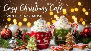 ✨ Christmas Glow Jazz 2025 🎶 Snowy Winter Nights and Cozy December Moments for New Year 2026 ❄️