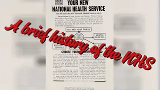 A Brief History of the NHS