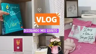 VLOG DECORANDO MEU QUARTO l  transformação total, faxina, organização e motivação 🧹🌷