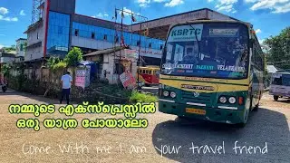 VELANKANNI super EXPRESS travel to Palakkad|എൻ്റെ കൂടെ പാലക്കാട് വരുന്നോ|KSRTC bus service