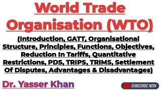 World Trade Organisation | GATT | Functions Of WTO | Objectives Of WTO | India And WTO | Economics