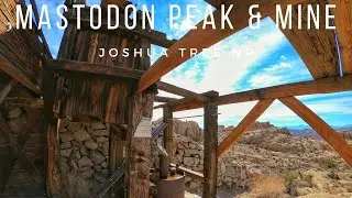 Mastodon Peak and Mine - a fun and easy hike in the southern part of Joshua Tree!