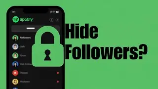 How to Hide Your Followers & Following on Spotify (Privacy Settings Guide)