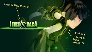 How to play Lost Saga and the Final review (PC)