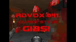 RDVOX 0.41(Beta) - Quake Style Gibbing!