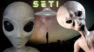 Why are we watching them? - The SETI Project Explained