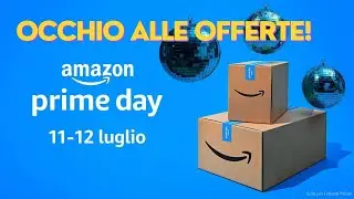Le migliori offerte del Prime Day 2023