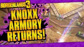 Borderlands 3 | Knoxx Styled Armory Returns (How To Open The Secret Rooms!)