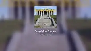Sunshine Redux
