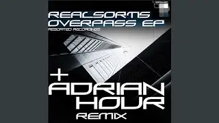 The Overpass (Adrian Hour Remix)