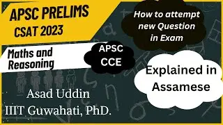 APSC Prelims CSAT 2023 Solutions | Maths and Reasoning Questions. #apsc #csat #assam