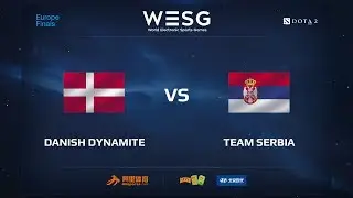 Danish Dynamite vs Team Serbia, WESG 2017 Dota 2 European Qualifier Finals