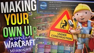 Midnight Prepatch UI Building | How To: Use & Configure ArcUI