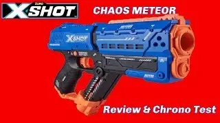 X-Shot Chaos Meteor Review & Chrono Test!