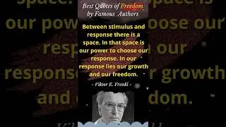 Quotes of The Day About Freedom by Famous Authors | Your Quotes Channel