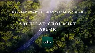 Abdullah Choudhry (Arbor) on Product-Level Carbon Data & Real Emissions Cuts | Net Zero Compare