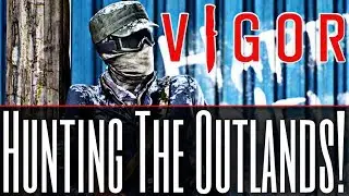 Vigor - Hunting the Outlands - Vigor Live Stream Gameplay - Vigor Season 3 Rivals - Xbox One