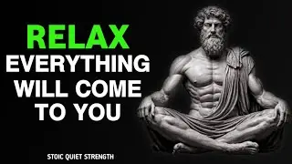 10 Stoic Rules That&rsquo;ll Will Manifest Everything You Want - EVERYTHING WILL COME TO YOU | STOICISM