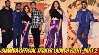 Simmba Official Trailer Launch Event -Ranveer Singh, Sara Ali Khan, Sonu Sood,Rohit Shetty -Part 2