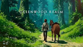 Medieval Music for Focus & Relaxation | Beyond The Greenwood Realm