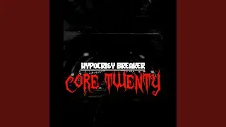 HYPOCRISY BREAKER