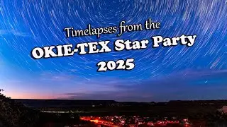 Okie Tex Timelapse 2025