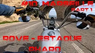 #10   SORTIE N&deg;3  - 4K -  MARSEILLE  LE ROVE -  L'ESTAQUE -  LE PHARO     PART 1
