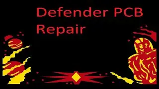 1980 `Williams Electronics Defender Arcade PCB Repair 12/6/20
