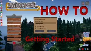 hydroneer 2.0 | TUTORIAL | HOW TOO | Getting Started
