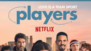 Players (2024) - Netflix Movie Review