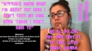 We All Die One Day- Obie Trice ft. 50 Cent, Eminem, Lloyd Banks REQUESTED Reaction Lyric Video | Dre