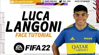 LUCA LANGONI FACE FIFA 22 PRO CLUBS LOOK ALIKE | TUTORIAL |  CAREER MODE | BOCA JUNIORS