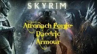 Atronach Forge- Daedric Armour