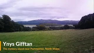 Ynys Gifftan - The Mystery Island near Portmeirion