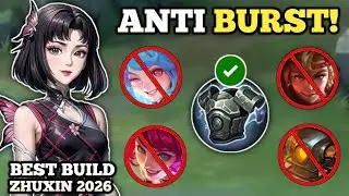 ZHUXIN NEW BEST BUILD AND EMBLEM 2026! (anti burst!💀) BUILD TOP 1 GLOBAL ZHUXIN -MLBB