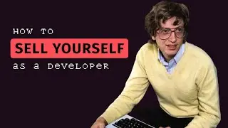 Как продать себя как разработчика
