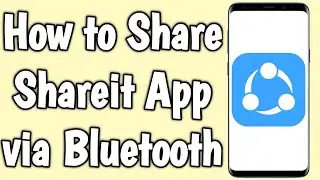 How to Share Shareit App via Bluetooth