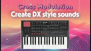 Cross Modulation on the Korg Multi/Poly &ndash; FM Synthesis Made Easy