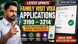 Family Visit Visa Latest Update | Which MOFA Applications Are Processing? | Tasheer Latest News