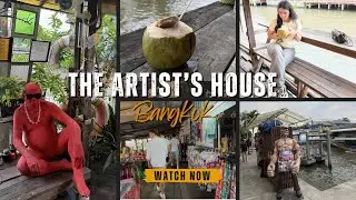 The Artist's House (Baan Silapin) - Bangkok's Hidden Gem on the Canal