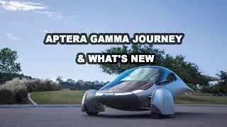 Aptera Gamma Journey & What's New