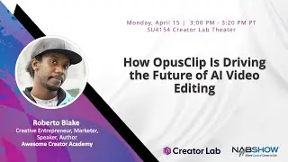 How OpusClip Is Driving the Future of AI Video Editing - Creator Lab