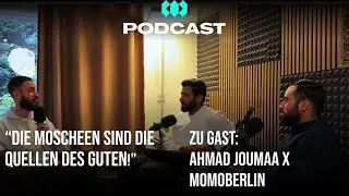 Wichtigkeit von Jugendarbeit - Ahmad Joumaa x Momoberlin | UNITYSQUAD Podcast #54