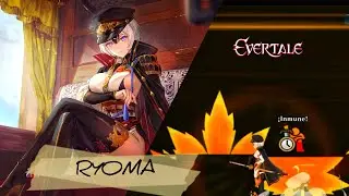 Evertale - RYOMA (Skill & Battle Review)